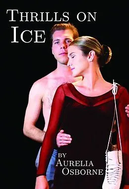 E-Book (epub) Thrills on Ice von Aurelia Osborne