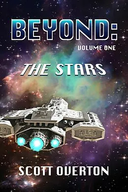 E-Book (epub) Beyond: The Stars von Scott Overton