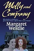 E-Book (epub) Molly and Company von Margaret A. Westlie