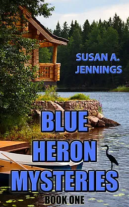E-Book (epub) Blue Heron Mysteries von Susan A Jennings