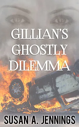 E-Book (epub) Gillian's Ghostly Dilemma von Susan A Jennings