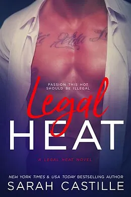 E-Book (epub) Legal Heat von Sarah Castille