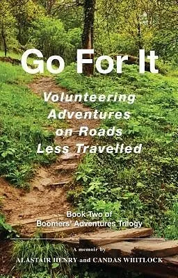 E-Book (epub) Go For It von Alastair G Henry, Candas F Whitlock