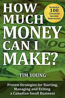 E-Book (epub) How Much Money Can I Make? von Tim Young