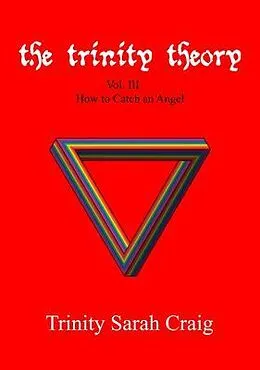 E-Book (epub) The Trinity Theory von Trinity Sarah Craig