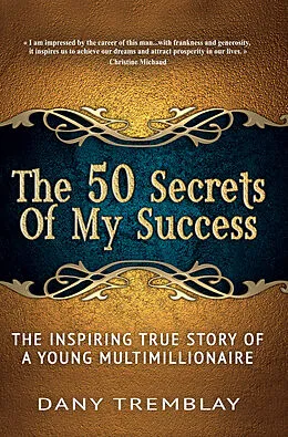 E-Book (epub) 50 Secrets Of My Success von Dany Tremblay