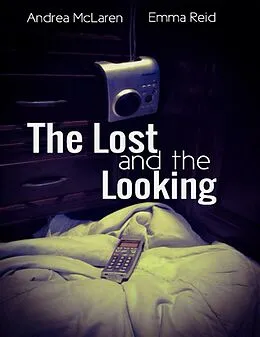 E-Book (epub) The Lost and the Looking von Emma Reid, Annie McLaren