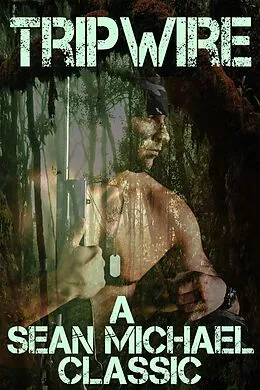 E-Book (epub) Tripwire von Sean Michael