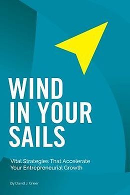E-Book (epub) Wind In Your Sails von David J. Greer