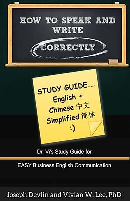 E-Book (epub) How to Speak and Write Correctly: Study Guide (English + Chinese Simplified) von Vivian W Lee