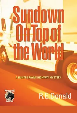 E-Book (epub) Sundown on Top of the World von R. E. Donald