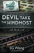 E-Book (epub) Devil Take The Hindmost von S. G. Wong