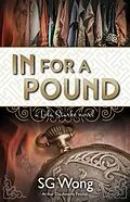 E-Book (epub) In For A Pound (Lola Starke, #2) von Sandra Sg Wong