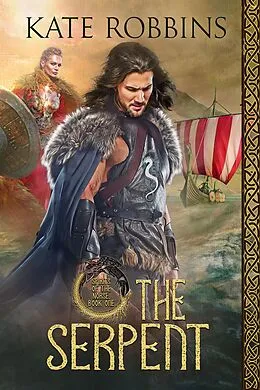 E-Book (epub) The Serpent (Spirits of the Norse, #1) von Kate Robbins