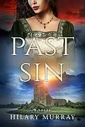 E-Book (epub) Past Sin von Hilary Murray