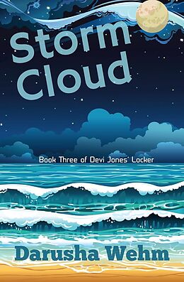 E-Book (epub) Storm Cloud (Devi Jones' Locker, #3) von Darusha Wehm
