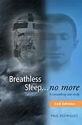 E-Book (epub) Breathless Sleep... no more von Paul Rodriguez, Patrick McKeown