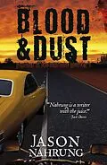 E-Book (epub) Blood & Dust von Jason Nahrung