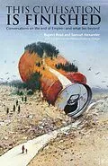 E-Book (epub) This Civilisation is Finished von Rupert Read, Samuel Alexander