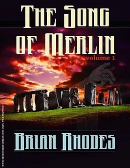 E-Book (epub) Song of Merlin: Volume 1 von Brian Rhodes