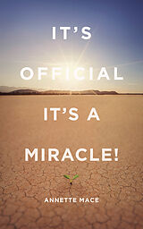 eBook (epub) It's Official It's a Miracle de Annette Mace