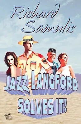 E-Book (epub) Jazz Langford Solves It! von Richard Samulis