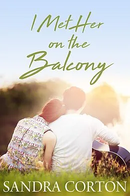 E-Book (epub) I Met Her On The Balcony von Sandra Corton