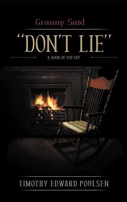 E-Book (epub) Granny Said "DON'T LIE" von Timothy Poulsen