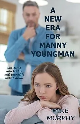 E-Book (epub) A New Era for Manny Youngman von Mike Murphy
