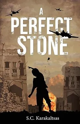 E-Book (epub) A Perfect Stone von S. C. Karakaltsas