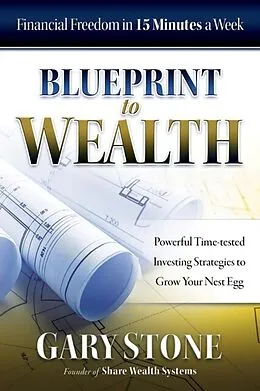 E-Book (epub) Blueprint to Wealth von Gary Stone