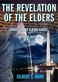 E-Book (epub) The Revelation of the Elders von Gilbert Mane