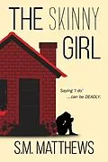 E-Book (epub) The Skinny Girl von Steve Matthews