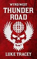 E-Book (epub) Thunder Road von Luke Tracey