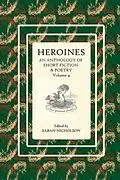 ePUB Heroines: An anthology of short fiction and poetry von Sarah Nicholson