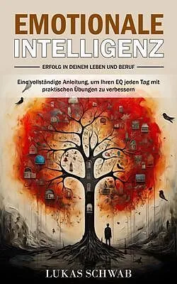 E-Book (epub) Emotionale Intelligenz von Lukas Schwab