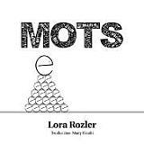 Couverture cartonnée MOTS de Lora Rozler