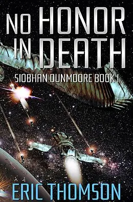 E-Book (epub) No Honor in Death von Eric Thomson