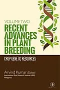 E-Book (epub) Recent Advances In Plant Breeding (Crop Genetic Resources) von Arvind Kumar
