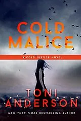 E-Book (epub) Cold Malice (Cold Justice) von Toni Anderson