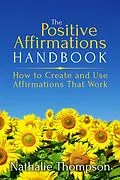 E-Book (epub) The Positive Affirmations Handbook von Nathalie Thompson
