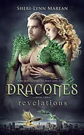 E-Book (epub) Dracones: Revelations von Sheri-Lynn Marean