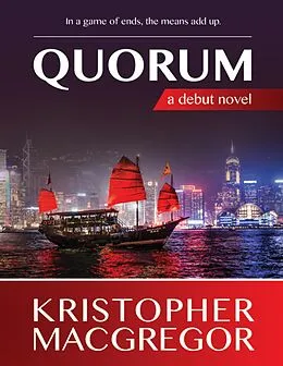 E-Book (epub) Quorum von Kristopher MacGregor