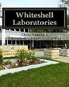 Kartonierter Einband Whiteshell Laboratories: A Legacy to Nuclear Science and Engineering in Canada von Chris Saunders