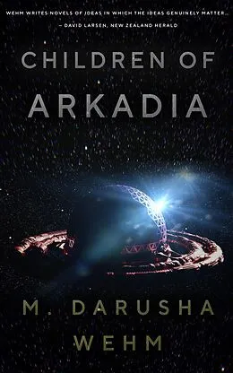 E-Book (epub) Children of Arkadia von M. Darusha Wehm