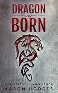 E-Book (epub) Dragon Born von Aaron Hodges