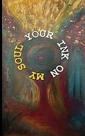 E-Book (epub) Your Ink on My Soul von Christina Strigas