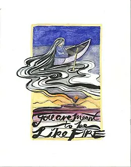 E-Book (epub) You Are Meant to Be Like Fire von Sheila Murray-Nellis