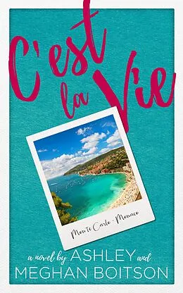 E-Book (epub) C'est la Vie von Ashley Boitson