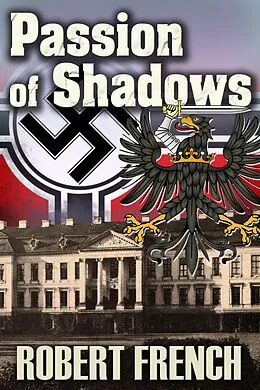 E-Book (epub) Passion of Shadows von Robert French